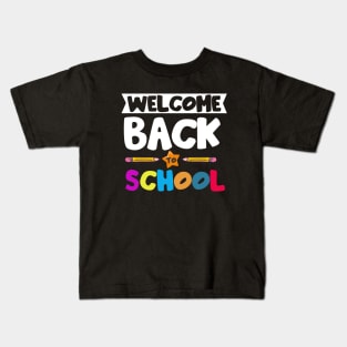 Welcome Back to School Kids T-Shirt